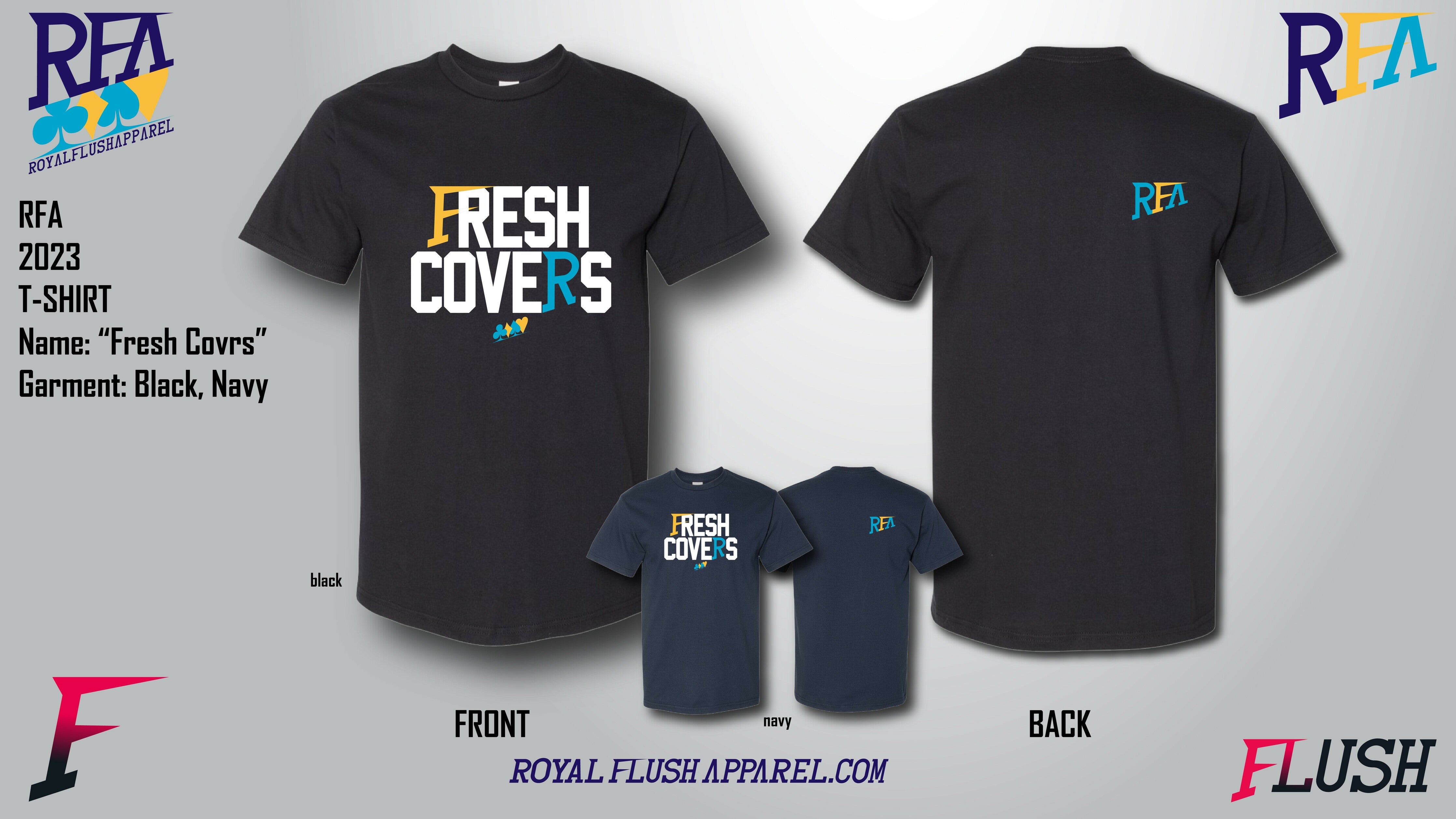 Fresh Covers T-Shirt